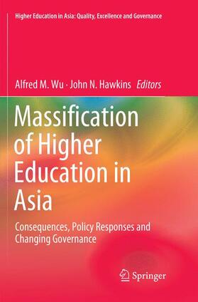Hawkins / Wu |  Massification of Higher Education in Asia | Buch |  Sack Fachmedien