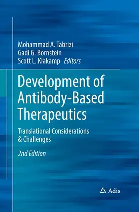 Tabrizi / Klakamp / Bornstein |  Development of Antibody-Based Therapeutics | Buch |  Sack Fachmedien