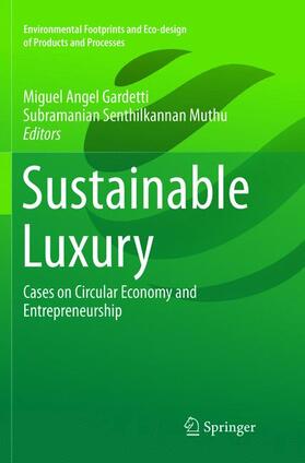 Muthu / Gardetti |  Sustainable Luxury | Buch |  Sack Fachmedien