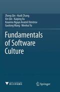Qin / Zhang / Yu |  Fundamentals of Software Culture | Buch |  Sack Fachmedien