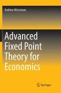 McLennan |  Advanced Fixed Point Theory for Economics | Buch |  Sack Fachmedien