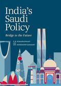 Quamar / Kumaraswamy |  India's Saudi Policy | Buch |  Sack Fachmedien