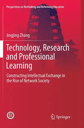 Zhang |  Technology, Research and Professional Learning | Buch |  Sack Fachmedien