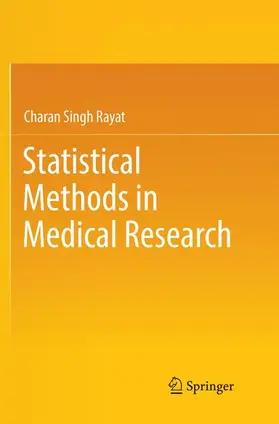 Rayat |  Statistical Methods in Medical Research | Buch |  Sack Fachmedien