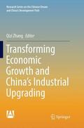 Zhang |  Transforming Economic Growth and China¿s Industrial Upgrading | Buch |  Sack Fachmedien