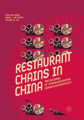 Zeng / Go / de Vries | Restaurant Chains in China | Buch | 978-981-1345-44-9 | sack.de