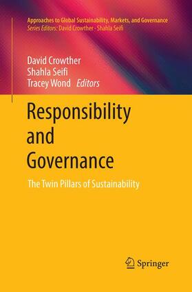 Crowther / Wond / Seifi | Responsibility and Governance | Buch | 978-981-1345-55-5 | sack.de