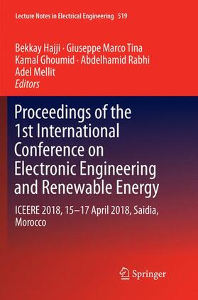 Hajji / Tina / Mellit |  Proceedings of the 1st International Conference on Electronic Engineering and Renewable Energy | Buch |  Sack Fachmedien