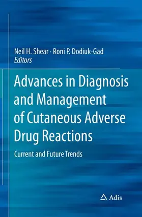 Shear / Dodiuk-Gad |  Advances in Diagnosis and Management of Cutaneous Adverse Drug Reactions | Buch |  Sack Fachmedien
