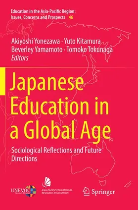 Yonezawa / Tokunaga / Kitamura |  Japanese Education in a Global Age | Buch |  Sack Fachmedien
