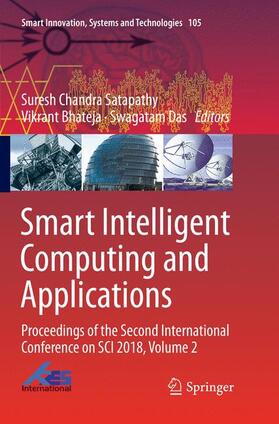Satapathy / Das / Bhateja | Smart Intelligent Computing and Applications | Buch | 978-981-1347-06-1 | sack.de