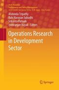 Tripathy / Nayak / Subudhi |  Operations  Research in Development Sector | Buch |  Sack Fachmedien