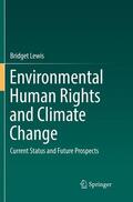 Lewis |  Environmental Human Rights and Climate Change | Buch |  Sack Fachmedien
