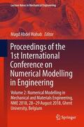 Abdel Wahab |  Proceedings of the 1st International Conference on Numerical Modelling in Engineering | Buch |  Sack Fachmedien