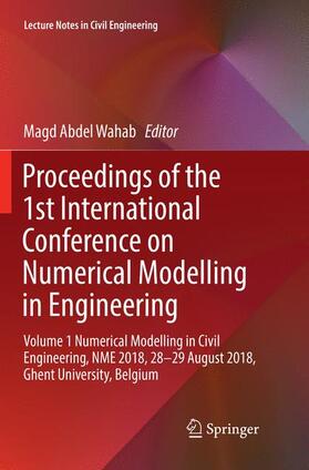 Abdel Wahab |  Proceedings of the 1st International Conference on Numerical Modelling in Engineering | Buch |  Sack Fachmedien