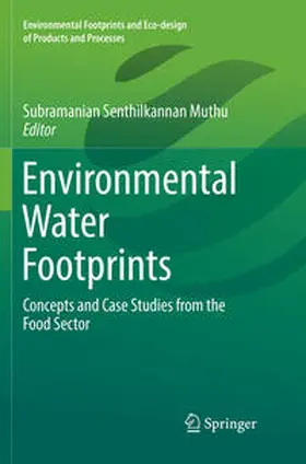 Muthu | Environmental Water Footprints | Buch | 978-981-13-4777-1 | sack.de