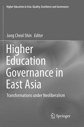 Shin |  Higher Education Governance in East Asia | Buch |  Sack Fachmedien