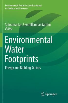 Muthu | Environmental Water Footprints | Buch | 978-981-1348-05-1 | sack.de