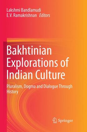 Ramakrishnan / Bandlamudi |  Bakhtinian Explorations of Indian Culture | Buch |  Sack Fachmedien