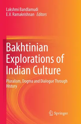 Bandlamudi / Ramakrishnan |  Bakhtinian Explorations of Indian Culture | Buch |  Sack Fachmedien