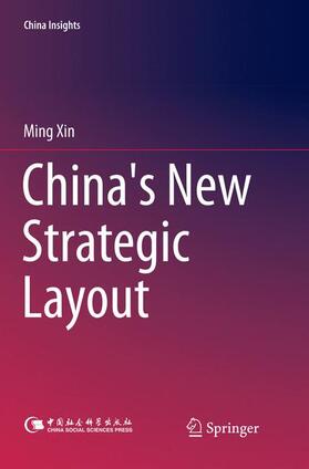 Xin |  China's New Strategic Layout | Buch |  Sack Fachmedien