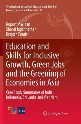 Maclean / Panth / Jagannathan |  Education and Skills for Inclusive Growth, Green Jobs and the Greening of Economies in Asia | Buch |  Sack Fachmedien