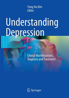Kim | Understanding Depression | Buch | 978-981-1349-06-5 | sack.de