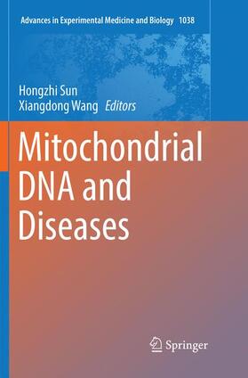 Wang / Sun |  Mitochondrial DNA and Diseases | Buch |  Sack Fachmedien