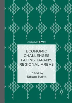 Hatta |  Economic Challenges Facing Japan¿s Regional Areas | Buch |  Sack Fachmedien