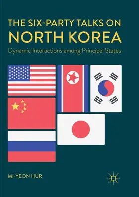 Hur | The Six-Party Talks on North Korea | Buch | 978-981-13-4998-0 | www.sack.de