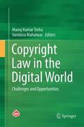 Mahalwar / Sinha |  Copyright Law in the Digital World | Buch |  Sack Fachmedien