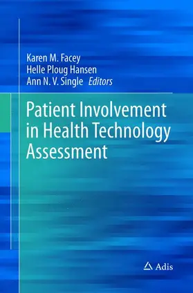 Facey / Ploug Hansen / Single | Patient Involvement in Health Technology Assessment | Buch | 978-981-13-5039-9 | www.sack.de