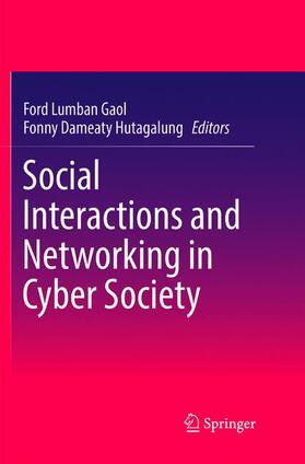 Hutagalung / Gaol | Social Interactions and Networking in Cyber Society | Buch | 978-981-1350-73-3 | sack.de