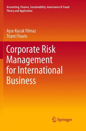Flouris / Kucuk Yilmaz | Corporate Risk Management for International Business | Buch | 978-981-1350-92-4 | sack.de