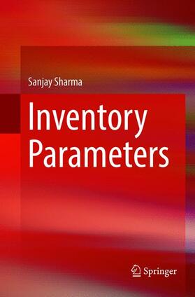 Sharma | Inventory Parameters | Buch | 978-981-1351-64-8 | sack.de