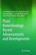Gahlawat / Salar / Kaur |  Plant Biotechnology: Recent Advancements and Developments | Buch |  Sack Fachmedien