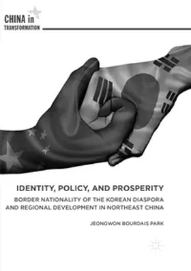 Park |  Identity, Policy, and Prosperity | Buch |  Sack Fachmedien