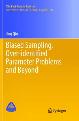 Qin |  Biased Sampling, Over-identified Parameter Problems and Beyond | Buch |  Sack Fachmedien