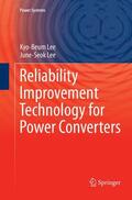 Lee |  Reliability Improvement Technology for Power Converters | Buch |  Sack Fachmedien
