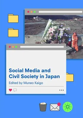 Kaigo |  Social Media and Civil Society in Japan | Buch |  Sack Fachmedien