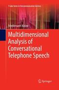 Köster |  Multidimensional Analysis of Conversational Telephone Speech | Buch |  Sack Fachmedien