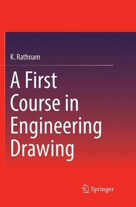 Rathnam | A First Course in Engineering Drawing | Buch | sack.de