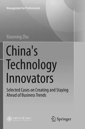 Zhu |  China's Technology Innovators | Buch |  Sack Fachmedien