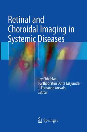 Chhablani / Arevalo / Majumder | Retinal and Choroidal Imaging in Systemic Diseases | Buch | 978-981-1354-03-8 | sack.de