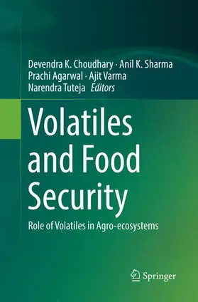 Choudhary / Sharma / Tuteja |  Volatiles and Food Security | Buch |  Sack Fachmedien