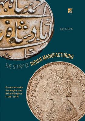 Seth | The Story of Indian Manufacturing | Buch | 978-981-1354-31-1 | sack.de