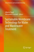 Criscuoli / Figoli |  Sustainable Membrane Technology for Water and Wastewater Treatment | Buch |  Sack Fachmedien