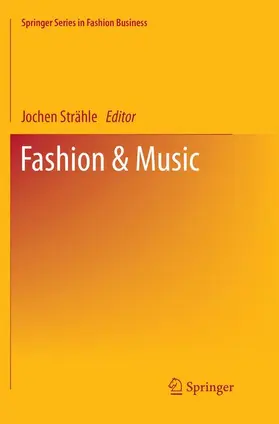 Strähle | Fashion & Music | Buch | 978-981-13-5450-2 | sack.de