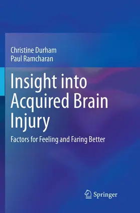 Ramcharan / Durham |  Insight into Acquired Brain Injury | Buch |  Sack Fachmedien