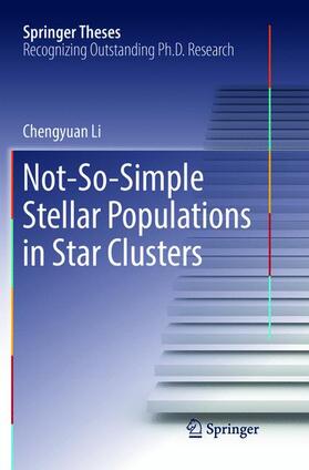Li |  Not-So-Simple Stellar Populations in Star Clusters | Buch |  Sack Fachmedien